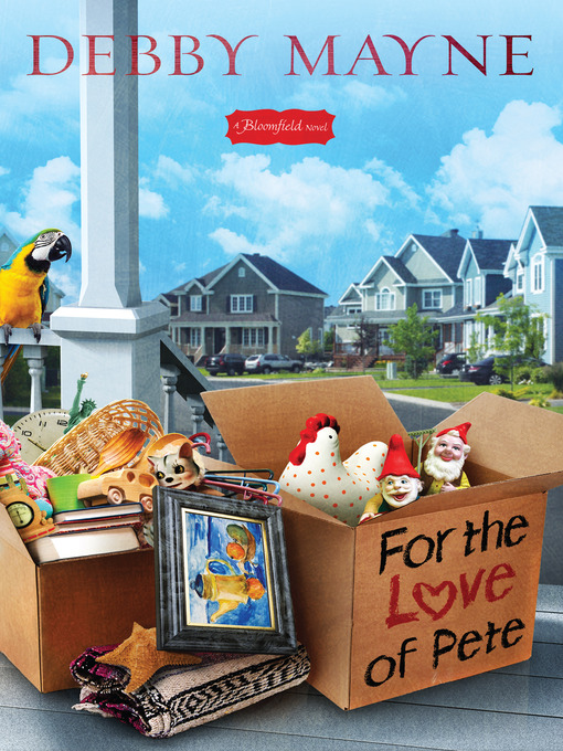 Title details for For the Love of Pete by Debby Mayne - Wait list